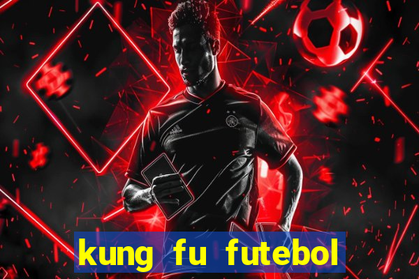 kung fu futebol clube assistir online